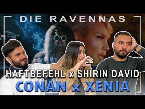 Reaktion auf HAFTBEFEHL x SHIRIN DAVID - CONAN x XENIA | Die Ravennas