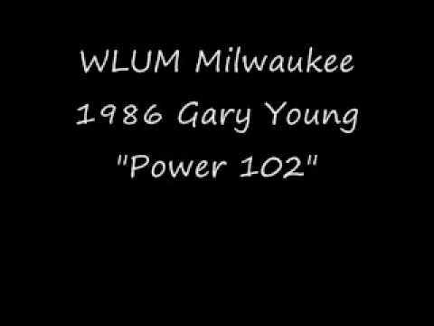 WLUM Milwaukee 1986 Power 102 Gary Young.wmv