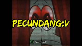 Download lagu STORY WA KEREN !! STATUS WA PECUNDANG || STORY WA 30DETIK mp3