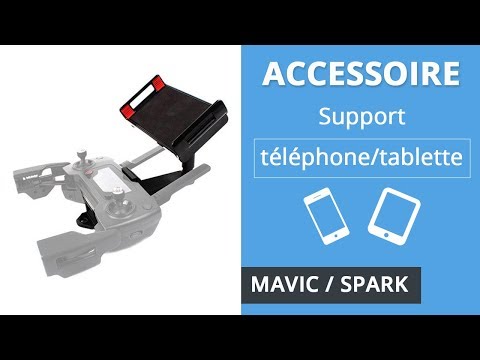 SUPPORT TÉLÉPHONE/TABLETTE pour MAVIC (pro/pro2/air)