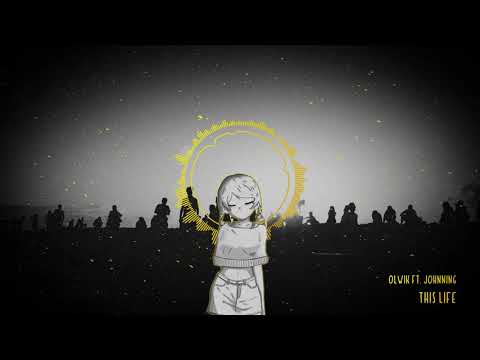 [House] OLWIK Ft. Johnning - This Life (Original Mix)