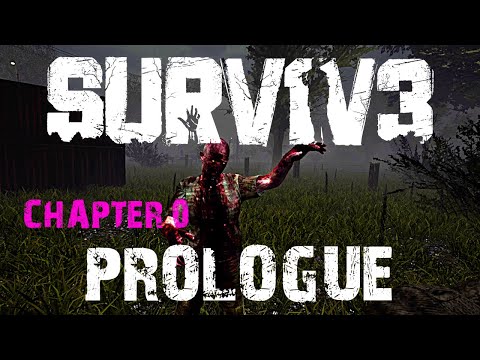 SURV1V3 VR - Chapter 0, Prologue Tutorial