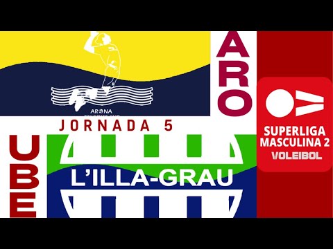[SM2 - Gr.B] Jornada 5 - Arona Spring in Motion - UBE L'Illa Grau