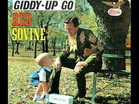 Red Sovine - Giddy Up Go
