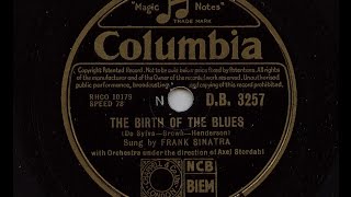 Frank Sinatra 'The Birth Of The Blues'  1952 78 rpm