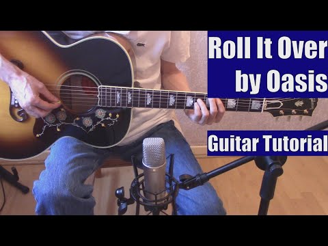 Roll It Over - Oasis