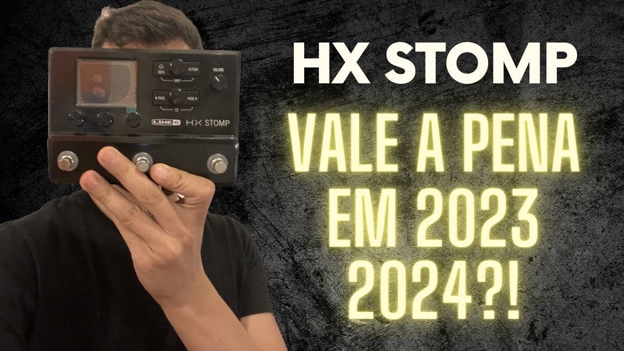 HX Stomp Review! - Porque troquei pela Helix LT!