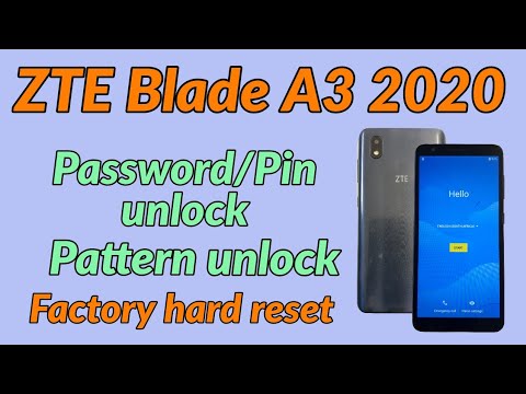 ZTE Blade A3 2020 Password Pin Pattern unlock, Factory Hard Reset ZTE Blade A3 2020