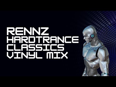 Rennz 2000's Classics Hard Trance Vinyl Mix