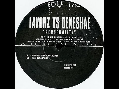 Lavonz vs Deneshae - Personality (Original Lavonz Vocal Mix)