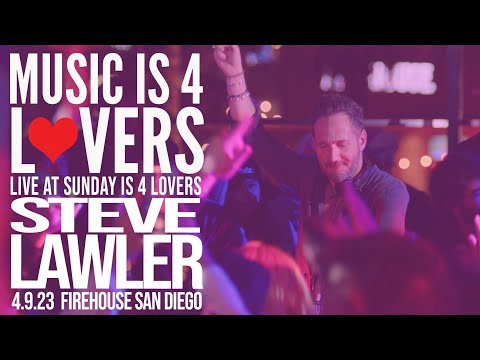 Steve Lawler Live at Music is 4 Lovers on Easter Sunday [2023-04-09 @ FIREHOUSE, San Diego] MI4L.com