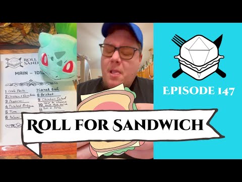 Roll for Sandwich EP 147 - 5/9/23