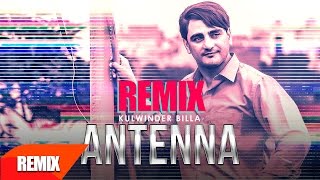 Antenaa (Remix) | Kulwinder Billa | Punjabi Remix Song Collection | Speed Records