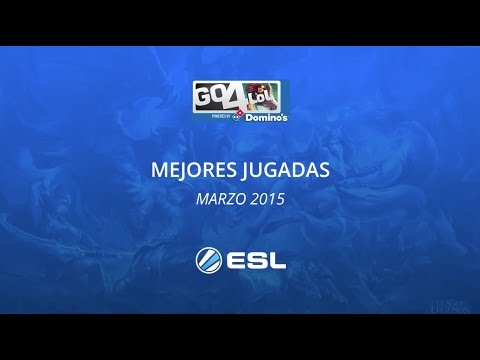 Top Jugadas Domino's Go4LoL Marzo 2015