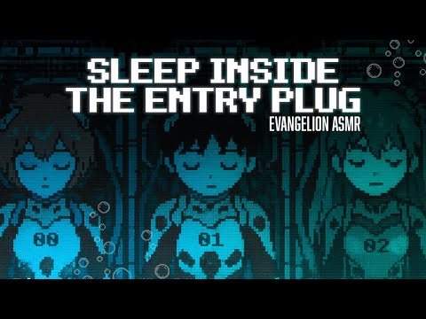 ChillBits 03 | EVANGELION cozy session - Sleep in the entry plug (1 hour)