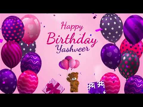Happy Birthday Yashveer | Yashveer Happy Birthday Song