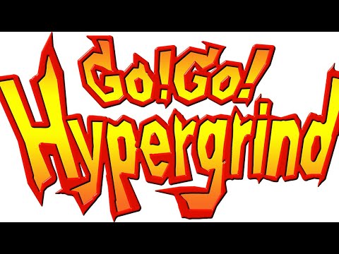 Go! Go! Hypergrind OST - Jam Jam Hype (Intro song)