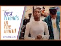 Best Friends in the World - S01E21