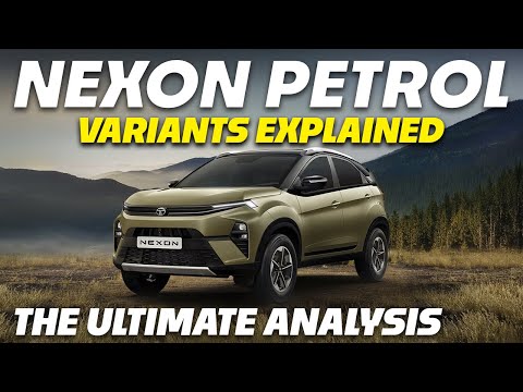 Nexon Petrol Variants Explained | Smart, Smart+, Pure+, Creative, Creative+ PS, Fearless+ PS