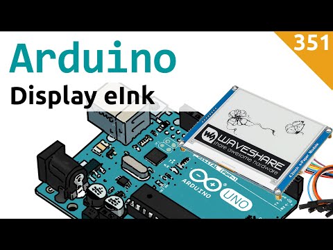 Pilotare un display eInk di WaveShare con Arduino - Video 351