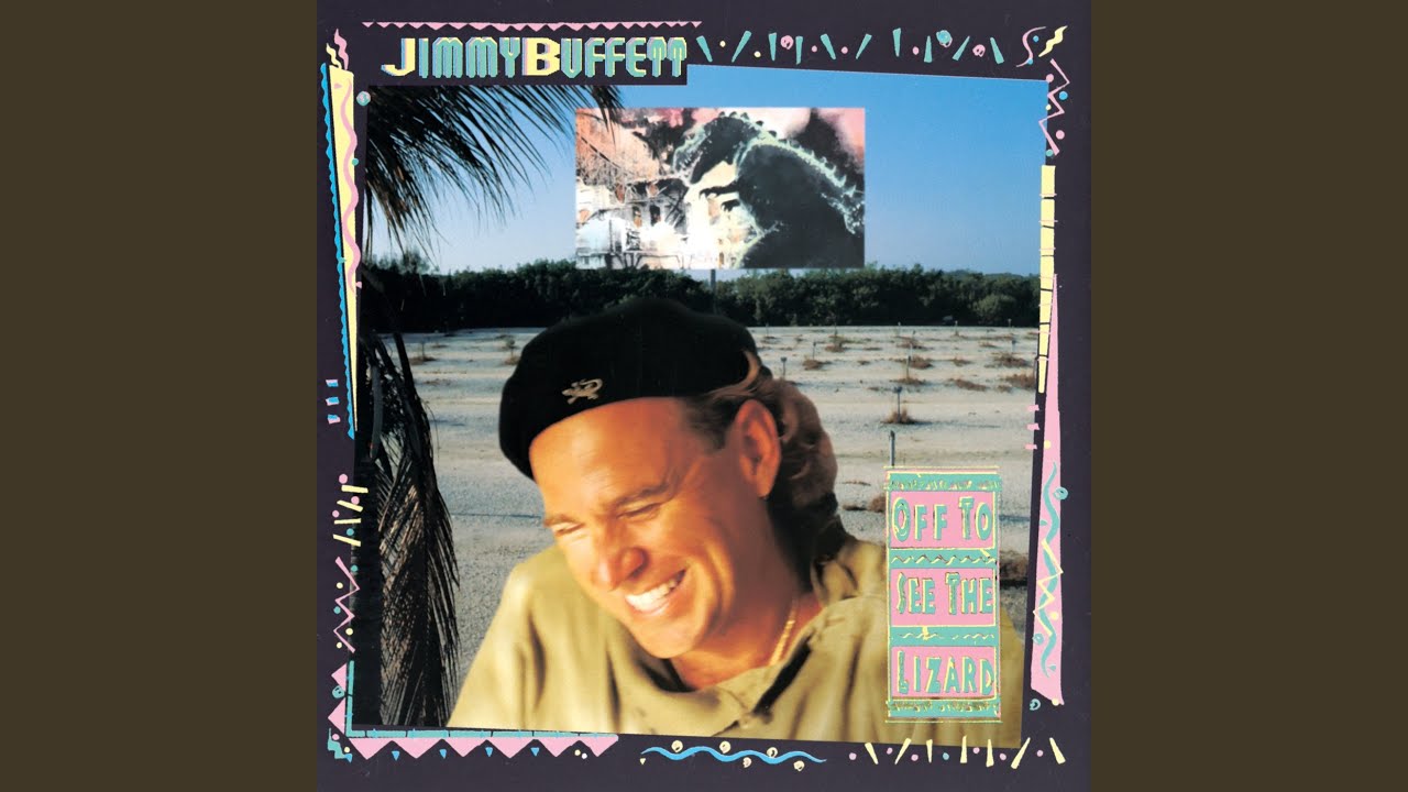Jimmy Buffett - I Wish Lunch Could Last Forever