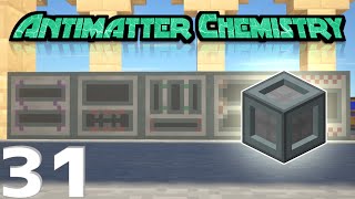 【Minecraft】Antimatter Chemistry Ep31-すいへーりーべ僕のマイクラ-【ゆっくり実況】