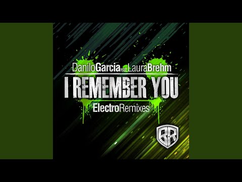 I Remember You (Minero Remix)