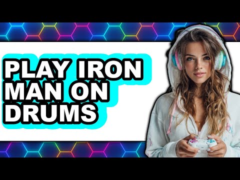 How to Play Iron Man on Drums 2025 - Full Guide