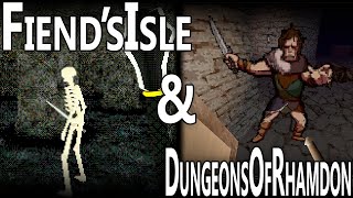 Fiend's isle & Dungeons of Rhamdon II - One Shot
