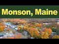 What is going on in Monson Maine 4K | Monson is an adorable town full of art, life, and good people.
