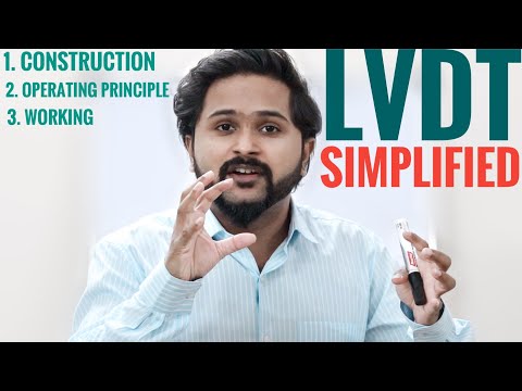 What is an LVDT ? | Very Easy | Operating Principle , Construction , Working | KTU PEI S5 EC 307