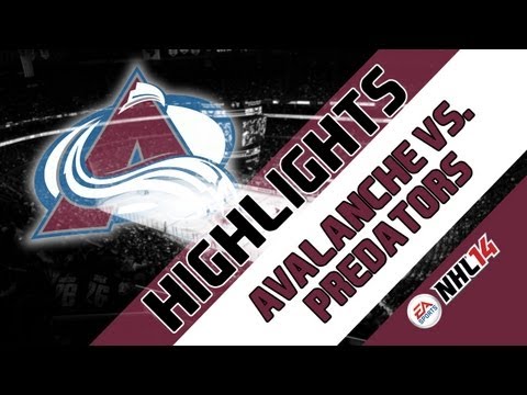 NHL 14: AVALANCHE VS. PREDATORS | HIGHLIGHTS (10.4.2013)