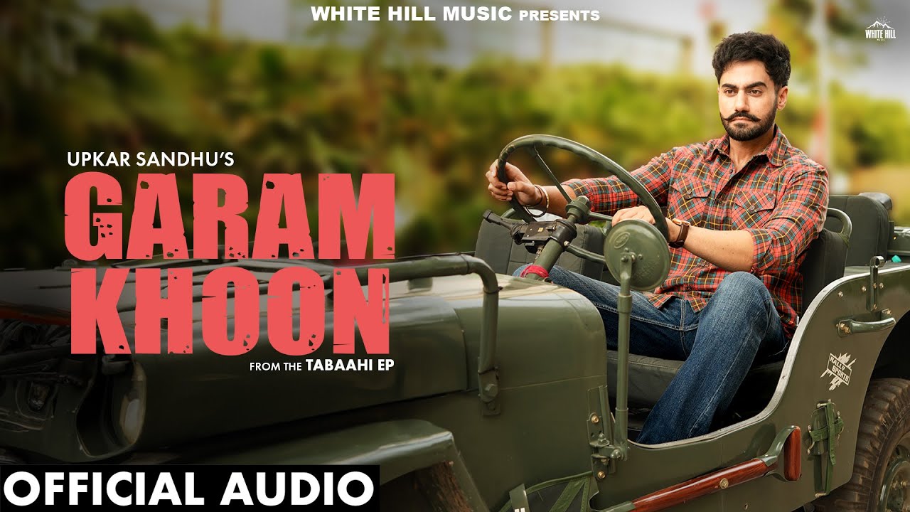 Garam Khoon Lyrics | Upkar Sandhu