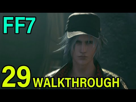 FINAL FANTASY 7 REMAKE - WALKTHROUGH GAMEPLAY PART 29 - NO COMMENTARY