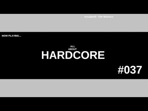 ALL ABOUT HARDCORE - #037