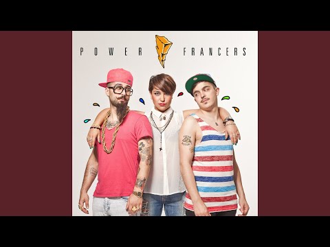 Ho Voglia (Power Francers & D-Bag Version)