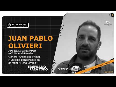 Entrevista a Juan P. Olivieri / General Arenales, primer municipio en aprobar " Ficha Limpia"