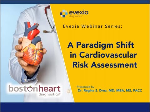 Evexia Webinar Series: A Paradigm Shift in Cardiovascular Risk Assessment