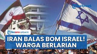 Iran Balas Serang Israel! Pertahanan Tel Aviv Dijebol IRGC, Sirine Meraung hingga Warga Kocar kacir