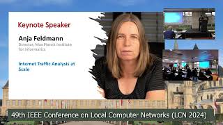 Anja Feldmann - Internet Traffic Analysis at Scale - IEEE LCN 2024 Key