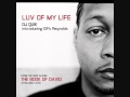 Dj Quik - Luv Of My Life Ft. Gift Reynolds **Exclusive New Single 2011**