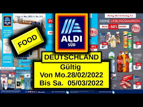FOOD Aldi Süd Von Mo.,28.02.2022 Bis Sa., 05.03.2022 LIDL / ALDI /KAUFLAND- NEUE PRODUKTE