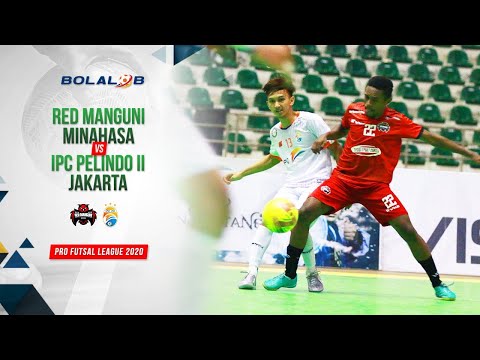 Red Manguni Minahasa (2) vs (3) IPC Pelindo II Jakarta | Highlights Pro Futsal League 2020
