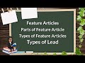 Feature Article Parts, Types, and Types of Lead