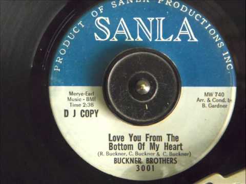 BUCKNER BROTHERS - LOVE YOU FROM THE BOTTOM OF MY HEART