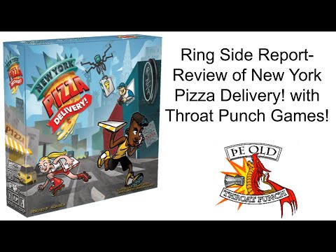 Ring Side Report- Board Game Review of New York Pizza Delivery!