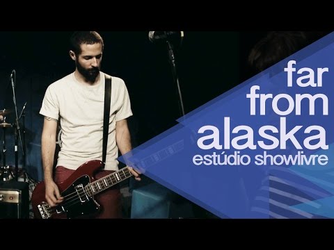 "Monochrome" - Far From alaska no Estúdio Showlivre 2014