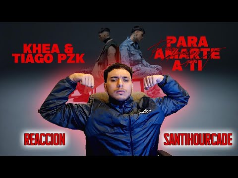 REACCION - KHEA, Tiago PZK - PARA AMARTE A TI (Official Video)