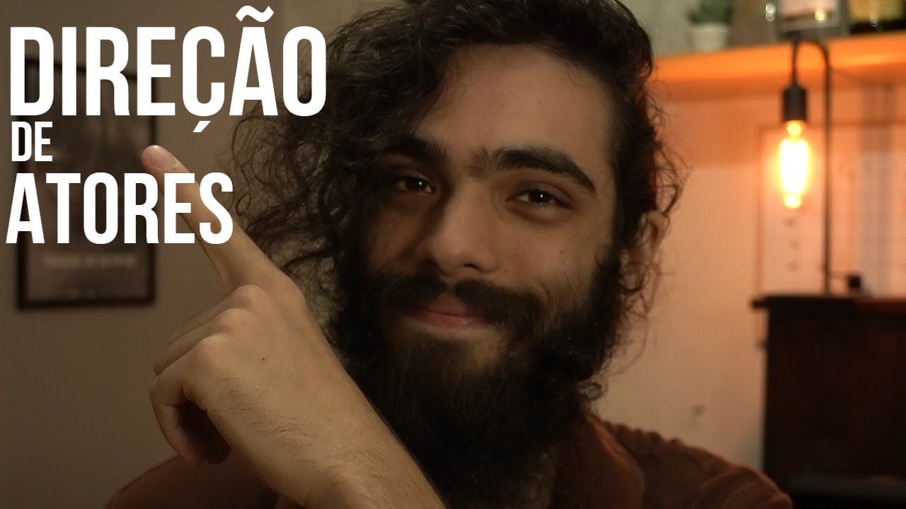 5 Dicas para dirigir atores!!!