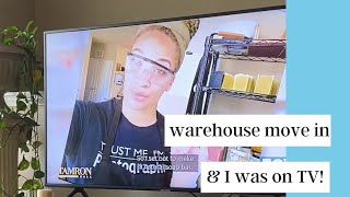 Being On TV & Move In Vlog + Glimpse At New Warehouse